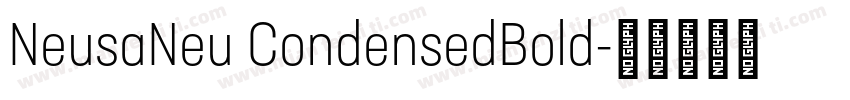 NeusaNeu CondensedBold字体转换